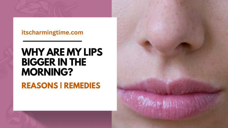 why-do-my-lips-get-bigger-when-i-sleep-lipstutorial