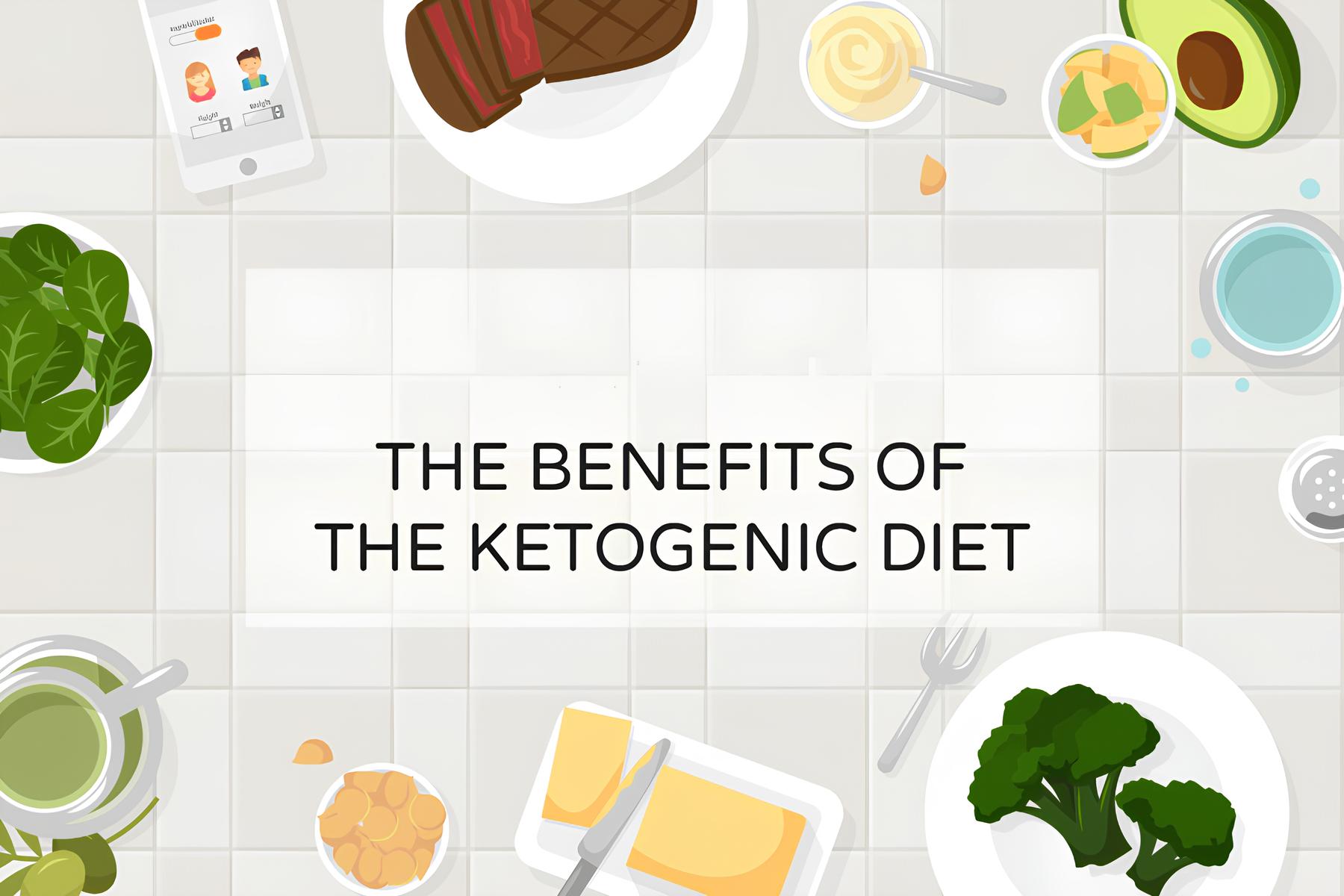 Benefits of a Keto Diet